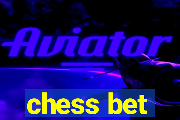 chess bet